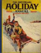 "The Greyfriars Holiday Annual for 1933"  Amalgamated Press 1932