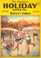 "The Greyfriars Holiday Annual for 1938" © Amalgamated Press 1937