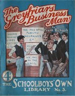 "The Greyfriars Business Man!" SOL No. 3 by Frank Richards  Amalgamated Press 1925