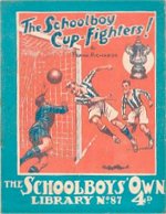 "The Schoolboy Cup-fighters!" SOL No. 87 by Frank Richards  Amalgamated Press 1928