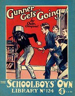 "Gunner Gets Going!" SOL No. 124 by Owen Conquest  Amalgamated Press 1930