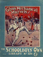 "Glyn's Mechanical Marvels" SOL No. 126 by Martin Clifford  Amalgamated Press 1930