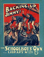 "Backing Up Jimmy" SOL No. 128 by Owen Conquest  Amalgamated Press 1930