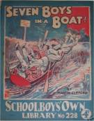 "Seven Boys in a Boat" SOL No. 228 by Martin Clifford  Amalgamated Press 1934