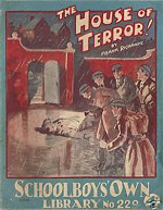 "The House of Terror" SOL No. 229 by Frak Richards  Amalgamated Press 1934