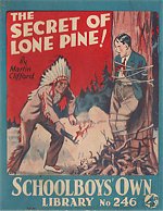 "The Secret of Lone Pine" SOL No. 246 by Martin Clifford  Amalgamated Press 1935