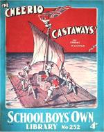 "The Cheerio Castaways" SOL No. 252 by Frank Richards  Amalgamated Press 1935