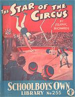 "The Star of the Circus" SOL No. 255 by Frank Richards  Amalgamated Press 1935