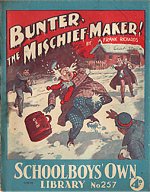 "Bunter the Mischief Maker" SOL No. 257 by Frank Richards  Amalgamated Press 1935