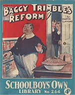 "Baggy Trimble's Reform" SOL No. 264 by Martin Clifford  Amalgamated Press 1936