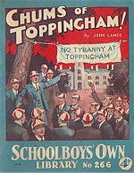 "Chums of Toppingham" SOL No. 266 by John Lance  Amalgamated Press 1936