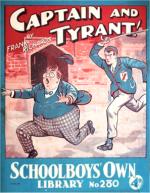 "Captain and Tyrant" SOL No. 280 by Frank Richards  Amalgamated Press 1936
