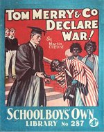 "Tom Merry and Co. Declare War!" SOL 287 by Martin Clifford  Amalgamated Press 1937