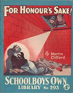 "For Honour's Sake!" SOL 293 by Martin Clifford  Amalgamated Press 1937