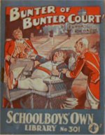 "Bunter of Bunter Court!" SOL 301 by Frank Richards  Amalgamated Press 1937