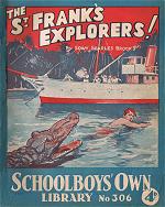 "The St. Frank's Explorers!" SOL 306 by Edwy Searles Brooks  Amalgamated Press 1937