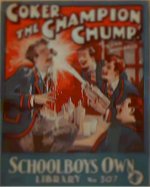 "Coker the Champion Chump!" SOL 307 by Frank Richards  Amalgamated Press 1937