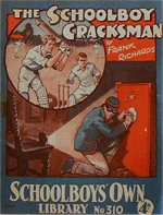 "The Schoolboy Cracksman!" SOL 310 by Frank Richards  Amalgamated Press 1937