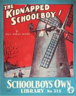 "The Kidnapped Schoolboy!" SOL 315 by Edwy Searles Brooks  Amalgamated Press 1937