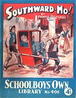 "Southward Ho!" SOL 406 by Frank Richards  Amalgamated Press 1940