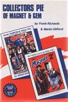 "Collector's Pie of Magnet & Gem"  Amalgamated Press & Howard Baker Press 1981