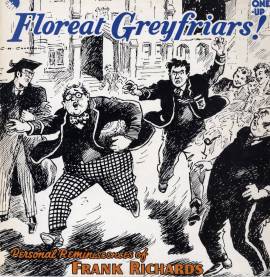 "Floreat Greyfriars"  EMI Records 1965 & 1976