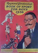 Raymond Glendenning's Book of Sport for Boys 1956  Andrew Dakars 1955