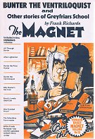"Bunter the Ventriloquist" Magnet volume 13  Amalgamated Press & Howard Baker Press 1972
