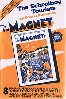 "The Schoolboy Tourists" Magnet volume 61  Amalgamated Press & Howard Baker Press 1978