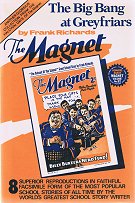 "The Big Bang at Greyfriars" Magnet volume 62  Amalgamated Press & Howard Baker Press 1978