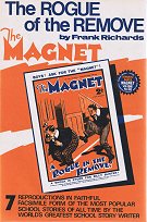 "The Rogue of the Remove" Magnet volume 68  Amalgamated Press & Howard Baker Press 1979