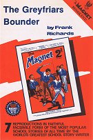 "The Greyfriars Bounder" Magnet volume 75  Amalgamated Press & Howard Baker Press 1980