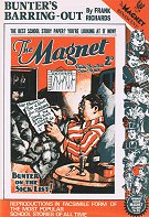 "Bunter's Barring-Out" Magnet volume 94  Amalgamated Press & Howard Baker Press 1985