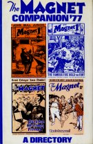 "The Magnet Companion '77"  Howard Baker Press 1976