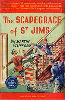 "The Scapegrace of St. Jim's" by Martin Clifford  Mandeville Books 1951
