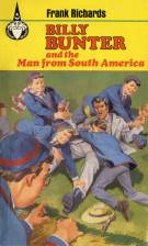 "Billy Bunter and the Man from South America"  Fleetway Publications 1967