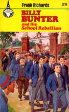 "Billy Bunter and the School Rebellion"  Fleetway Publications 1967