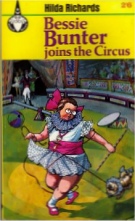 "Bessie Bunter Joins the Circus"  Fleetway Publications