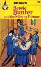 "Bessie Bunter and the Missing Fortune"  Fleetway Publications