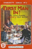 "First Man In" Sparshott Schoolboy Series No. 3  William C Merrett 1946