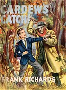 "Cardew's Catch" by Frank Richards  Spring Books 1954