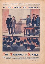"The Trapping of Starke" by Edwy Searles Brooks, Nelson Lee Library Old Series 211  Amalgamated Press 1919