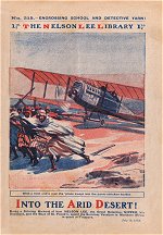 "Into the Arid Desert" by Edwy Searles Brooks, Nelson Lee Library Old Series 215  Amalgamated Press 1919