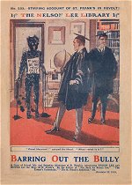 "Barring Out the Bully!" by Edwy Searles Brooks, Nelson Lee Library Old Series 233  Amalgamated Press 1919