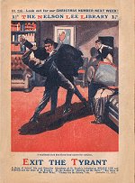 "Exit the Tyrant" by Edwy Searles Brooks, Nelson Lee Library Old Series 236  Amalgamated Press 1919
