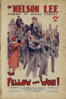 "The Fellow Who Won" by Edwy Searles Brooks, Nelson Lee Library New Series 194  Amalgamated Press 1930