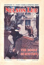 "The House of Mystery" by Edwy Searles Brooks, Nelson Lee Library 4th series 6  Amalgamated Press 1933
