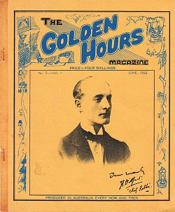 The Golden Hours Magazine No. 5 of 1962  Sydney OBBC 1962. Click to download