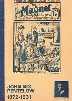 "John Nix Pentelow 1872-1972"  Cambridge Old Boys Book Club 1972