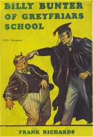 "Billy Bunter of Greyfriars School" volume 1  Frank Richards 1947